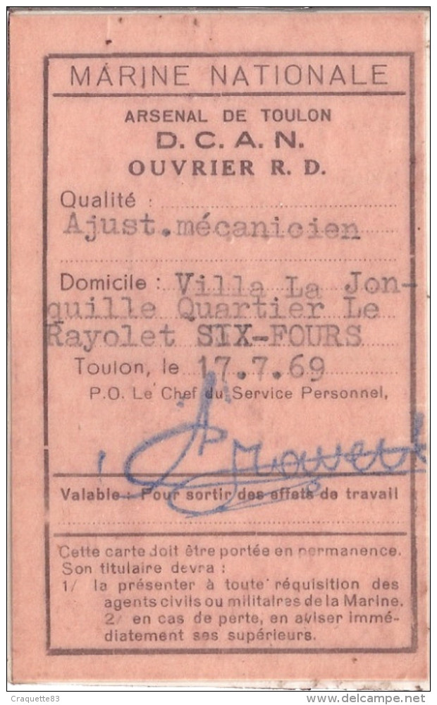 CARTE D'IDENTITE .MARINE NATIONALE ARSENAL DE TOULON OUVRIER R.D. 1969. - Documenti