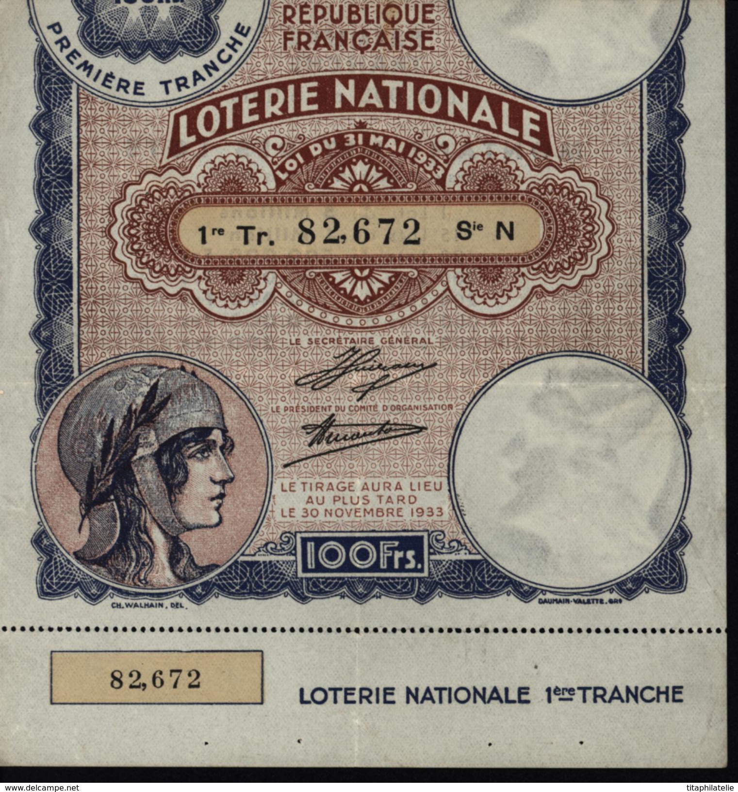 France 1933 1ère Année Des Billets De La Loterie Nationale  1ère Tranche 100F Femme Casquée Laurée - Billets De Loterie