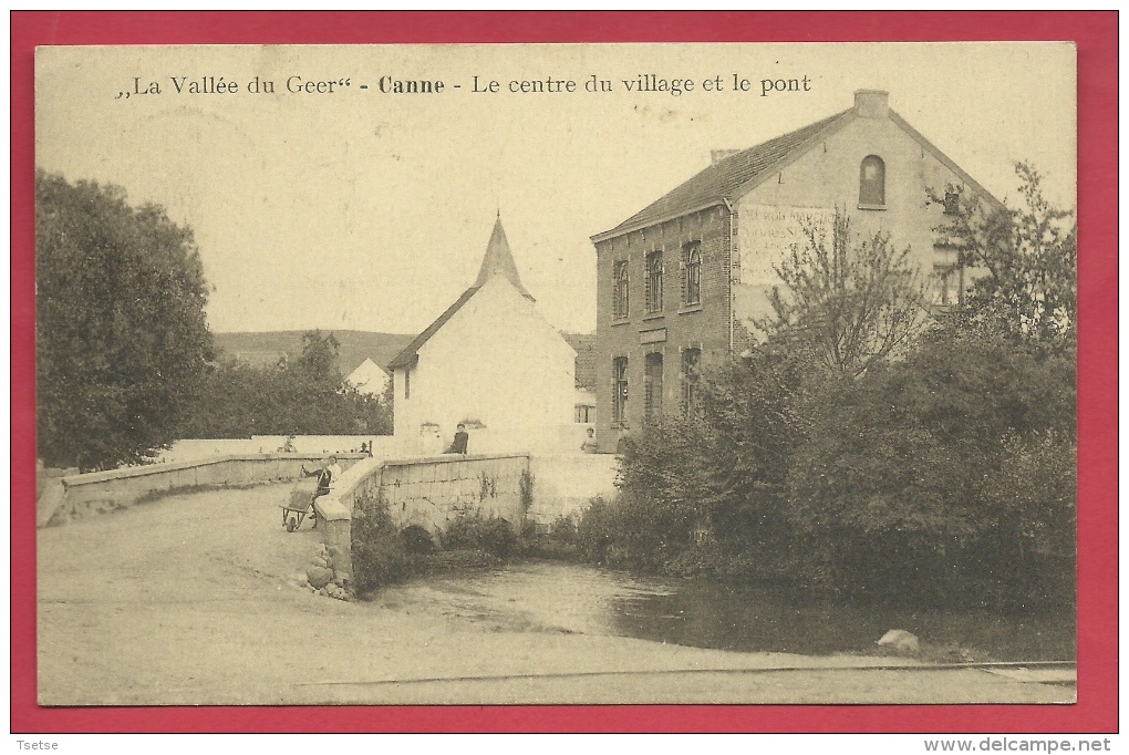 Kanne / Canne - Le Centre Du Village Et Le Pont - 1927 ( Verso Zien ) - Riemst