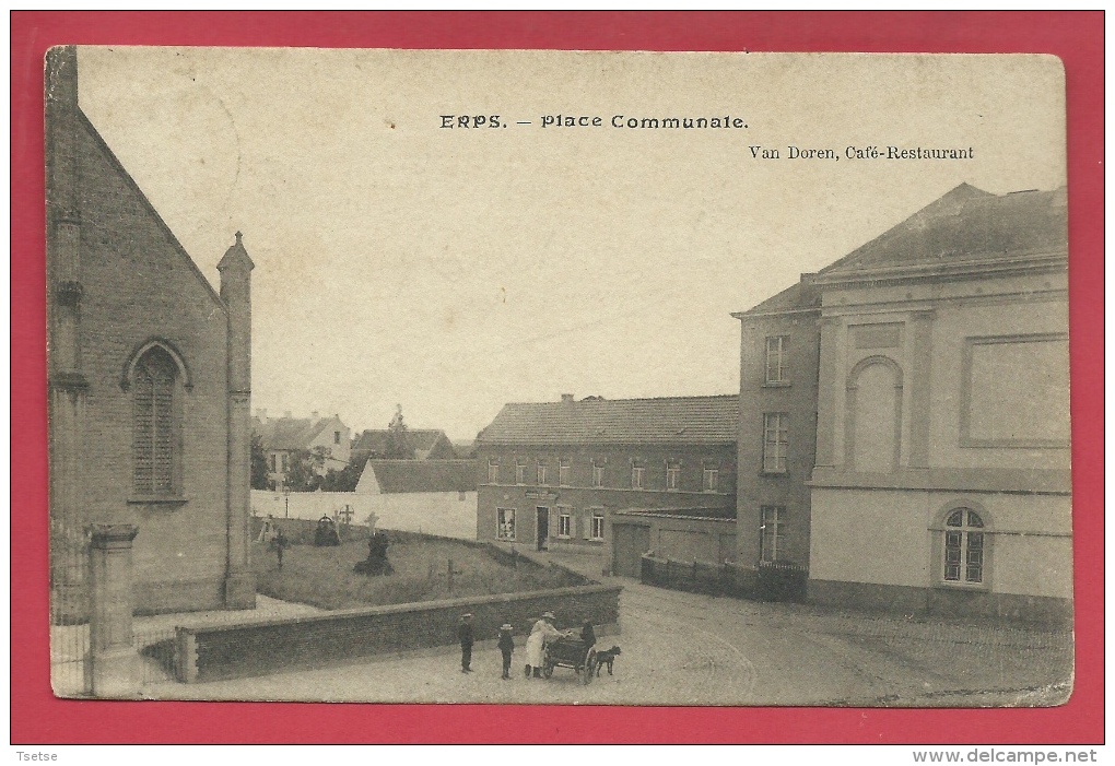 Erps - Place Communale - 190? ( Verso Zien ) - Kortenberg