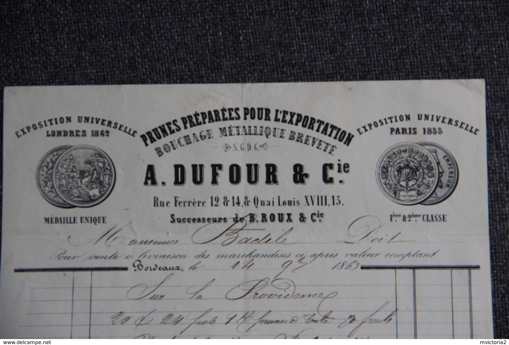 Facture Ancienne Publicitaire , BORDEAUX - Prunes Préparées Pour L'exportation, A.DUFOUR Et Cie - 1800 – 1899