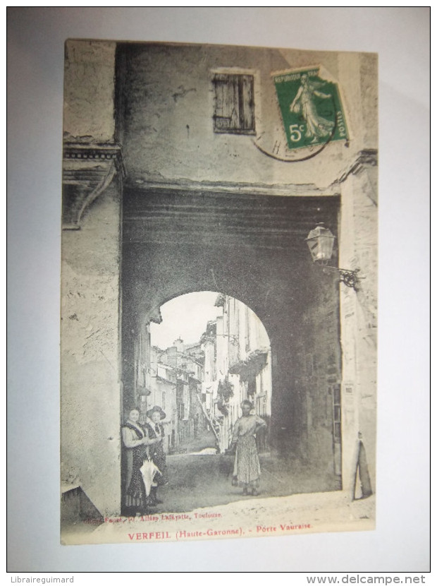 5ajn - CPA - VERFEIL - Porte Vauraise - [31] - Haute Garonne - - Verfeil