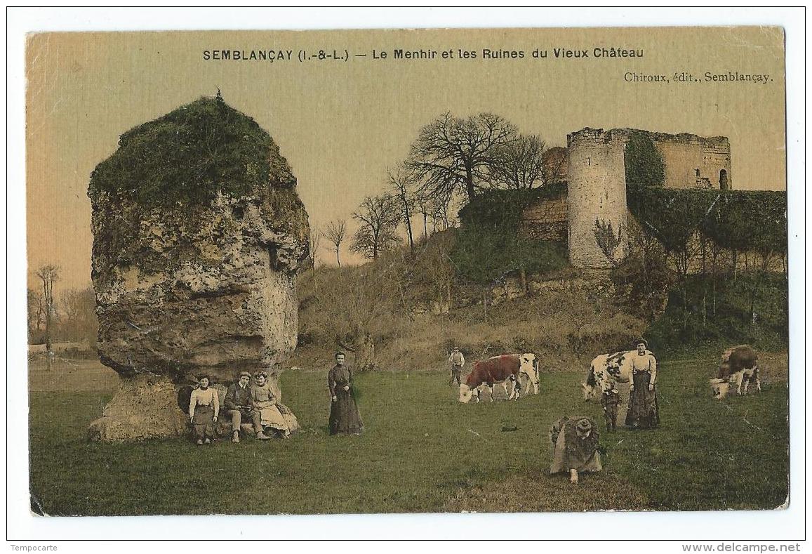 Semblançay - Le Menhir Et Les Ruines Du Vieux Château - Semblançay