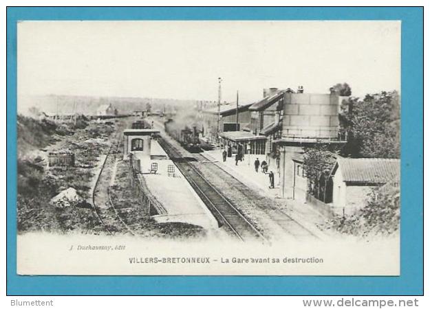 CPA - Chemin De Fer Arrivée Du Train En Gare VILLERS-BRETONNEUX 80 - Villers Bretonneux