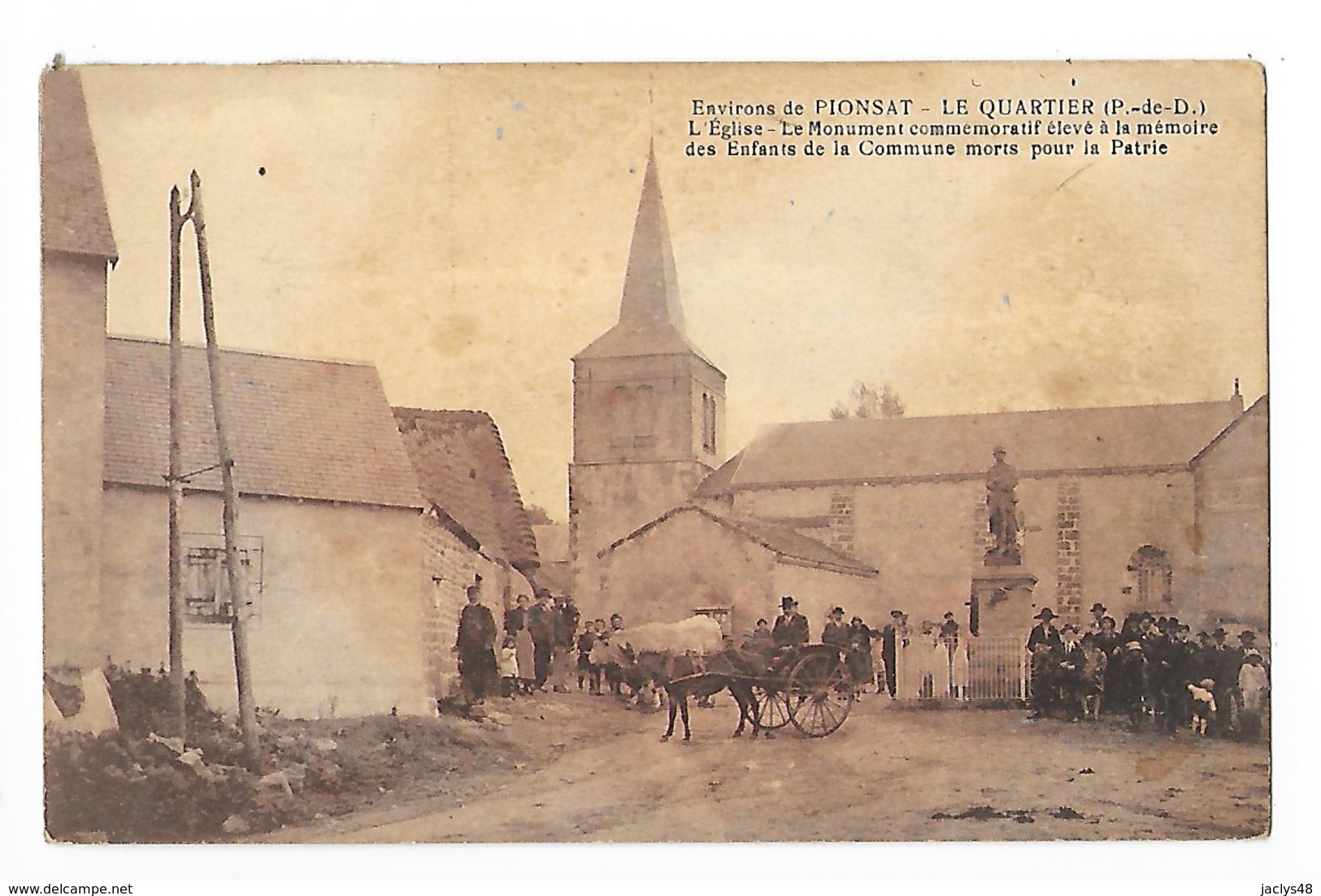 LE QUARTIER  (cpa 63)  Environs De Pionsat , L'Eglise, Le Monument Aux Morts -   - L 1 - Andere & Zonder Classificatie