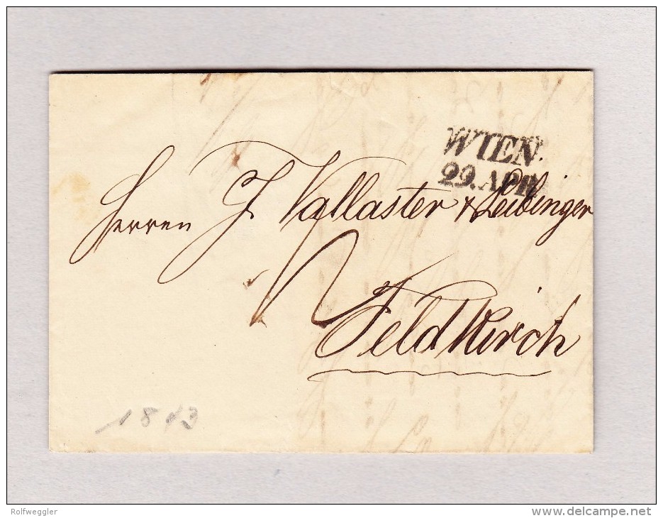 Österreich WIEN 29 APR 2-Zeil-Stempel Vorphilabrief 1843 Nach Feldkirch Mit Blauem Ankunftsstempel - ...-1850 Vorphilatelie