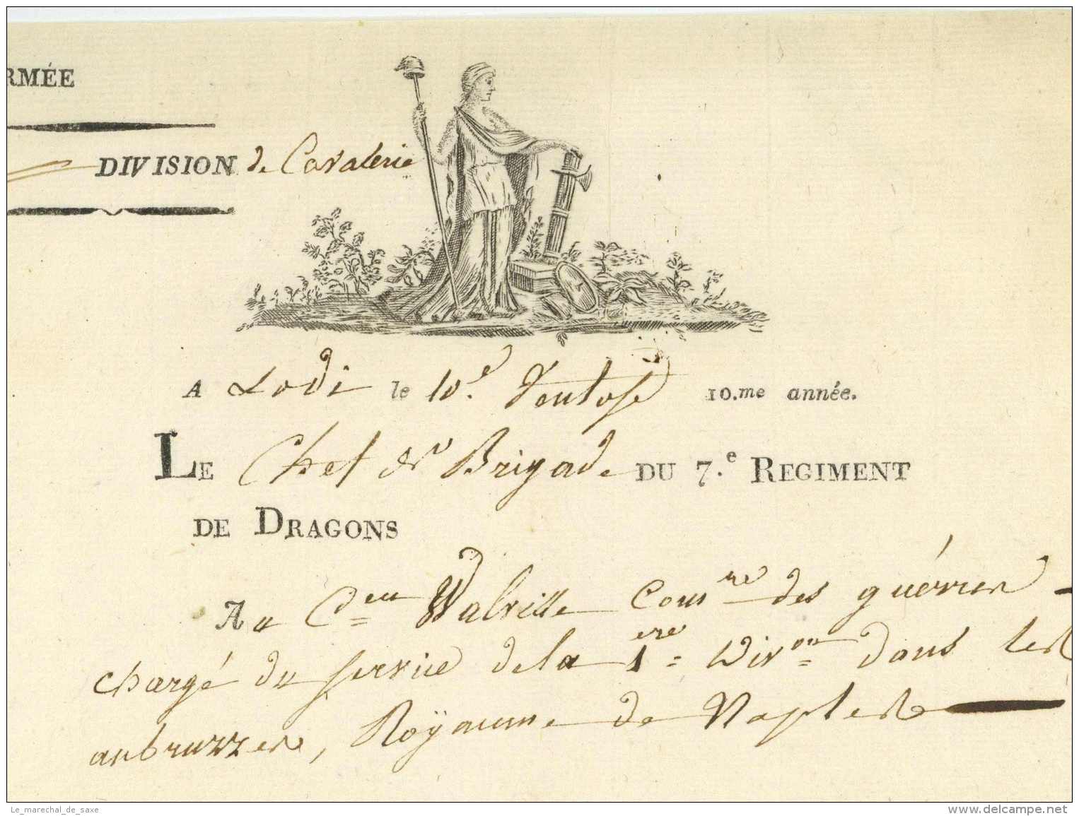 ARMEE D&rsquo;ITALIE &ndash; 7e REGIMENT DE DRAGONS &ndash;LAVERAN, Chef De Brigade - LODI 1802 PISA Macdonald Maurice M - Documents Historiques