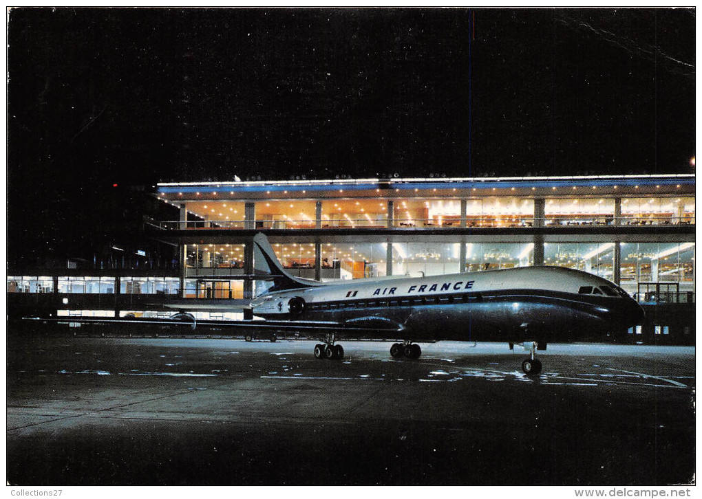 AEROPORT DE PARIS ORLY- CARAVELLE " AIR FRANCE " SUR L4AIRE DE STATIONNEMENT - Aeronáutica - Aeropuerto