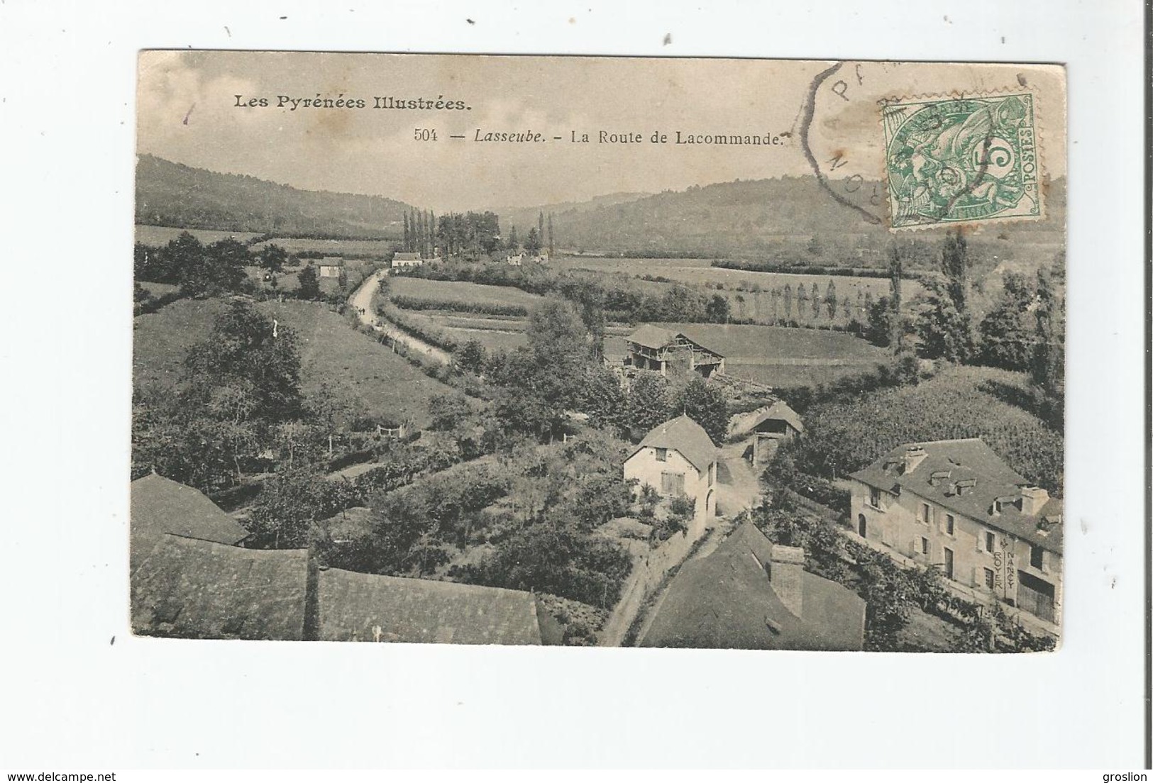 LASSEUBE 504 LES PYRENEES ILLUSTREES LA ROUTE DE LACOMMANDE 1907 - Lasseube