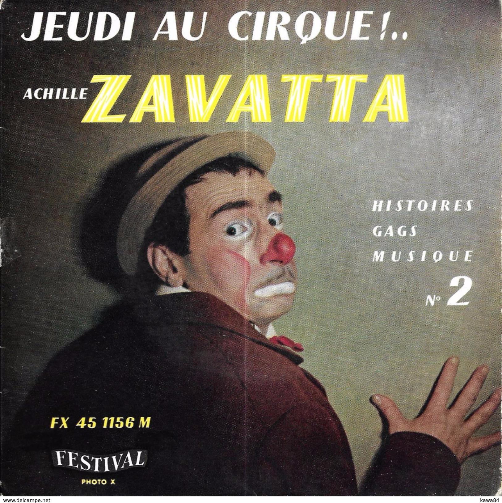 SP 45 RPM (7")  Achille Zavatta  "  Jeudi Au Cirque !..  " - Humour, Cabaret