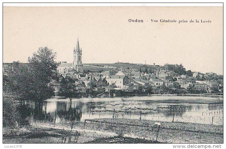 44.OUDON.VUE GENERALE PRISE DE LA LEVEE / TRES JOLIE CARTE - Oudon