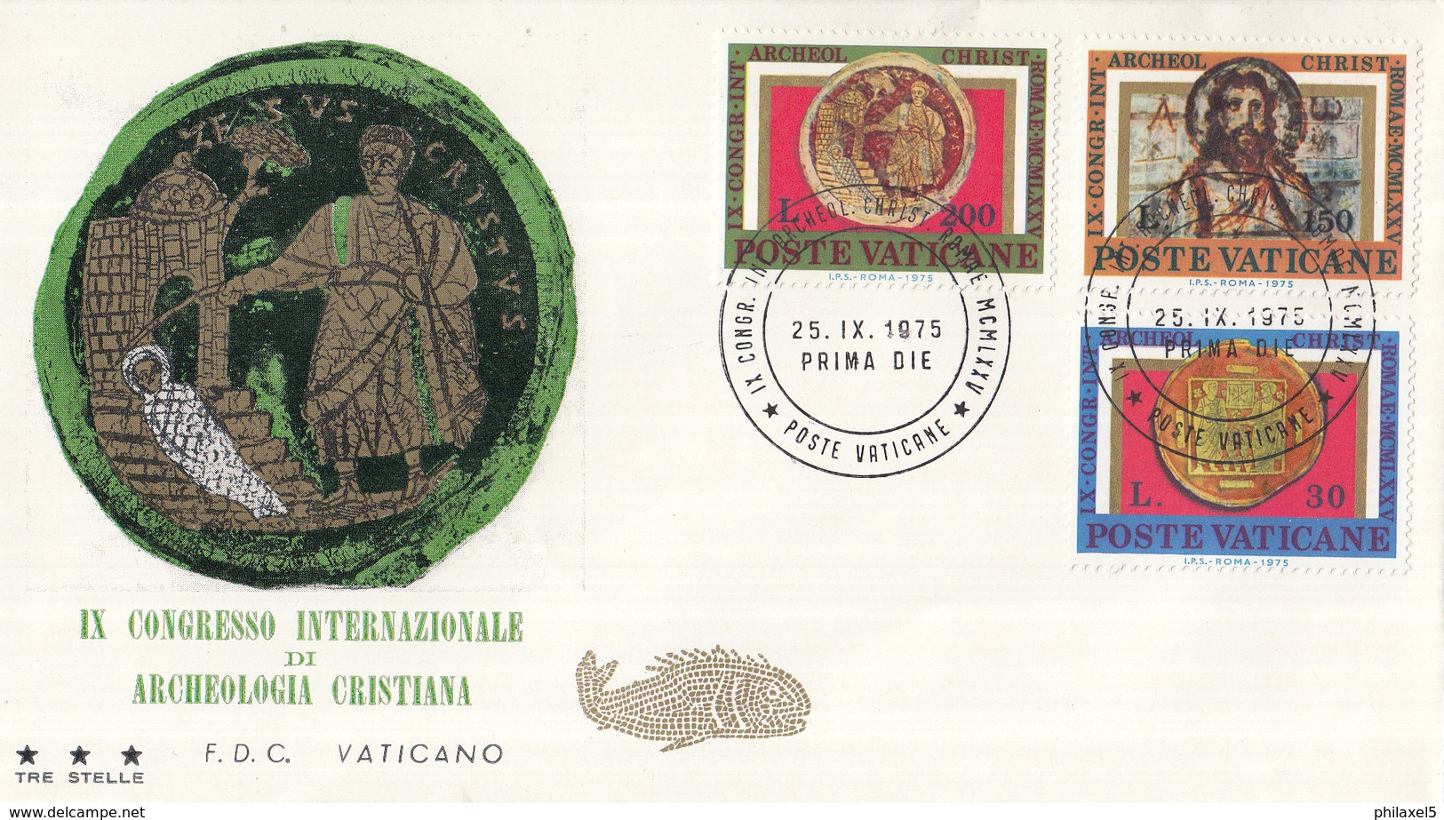 Vaticaan - FDC 25-09-1975 - 9 Internationaler Kongreß Für Christliche Archäologie - Michel 664 - 666 - FDC