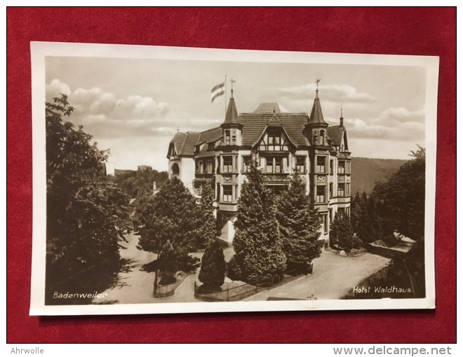 AK Badenweiler Hotel Waldhaus Ca. 1935 - Badenweiler