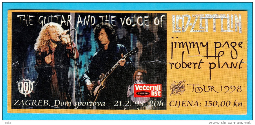 JIMMY PAGE & ROBERT PLANT ... LED ZEPPELIN - 1998. Croatian Concert Ticket Billet Biglietto Boleto - Tickets De Concerts