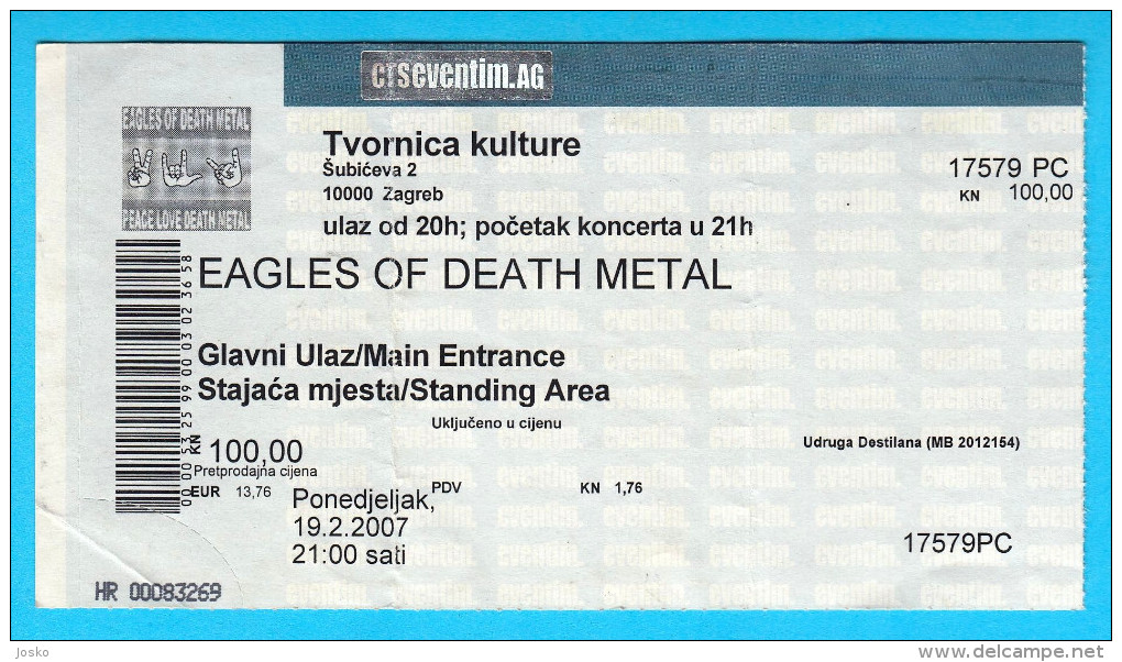 EAGLES OF DEATH METAL  -  2007. Croatian Concert Ticket Billet Biglietto Boleto - Concert Tickets