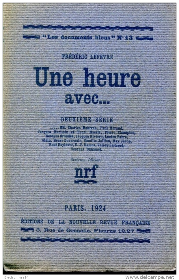 Lefevre Une Heure Avec Deuxieme Serie Nrf Belle Dedicace Pleine Page - Livres Dédicacés