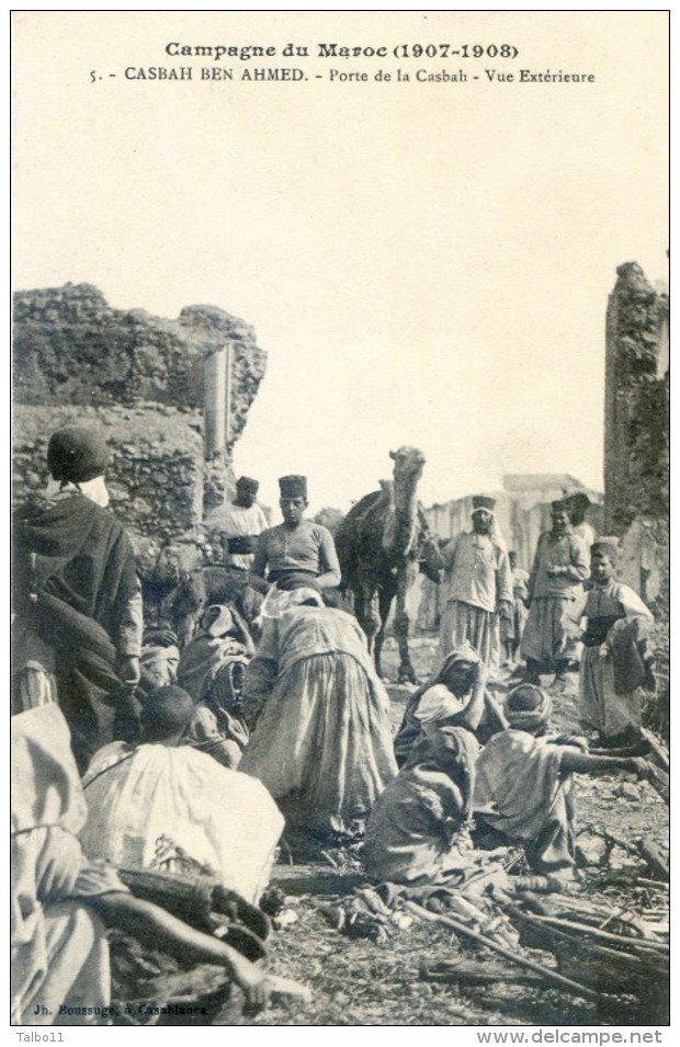 Militaria - Campagne Du Maroc 1907- 1909- Casbah Ben Ahmet - Porte De La Casbah - Vue Extérieure - Casablanca