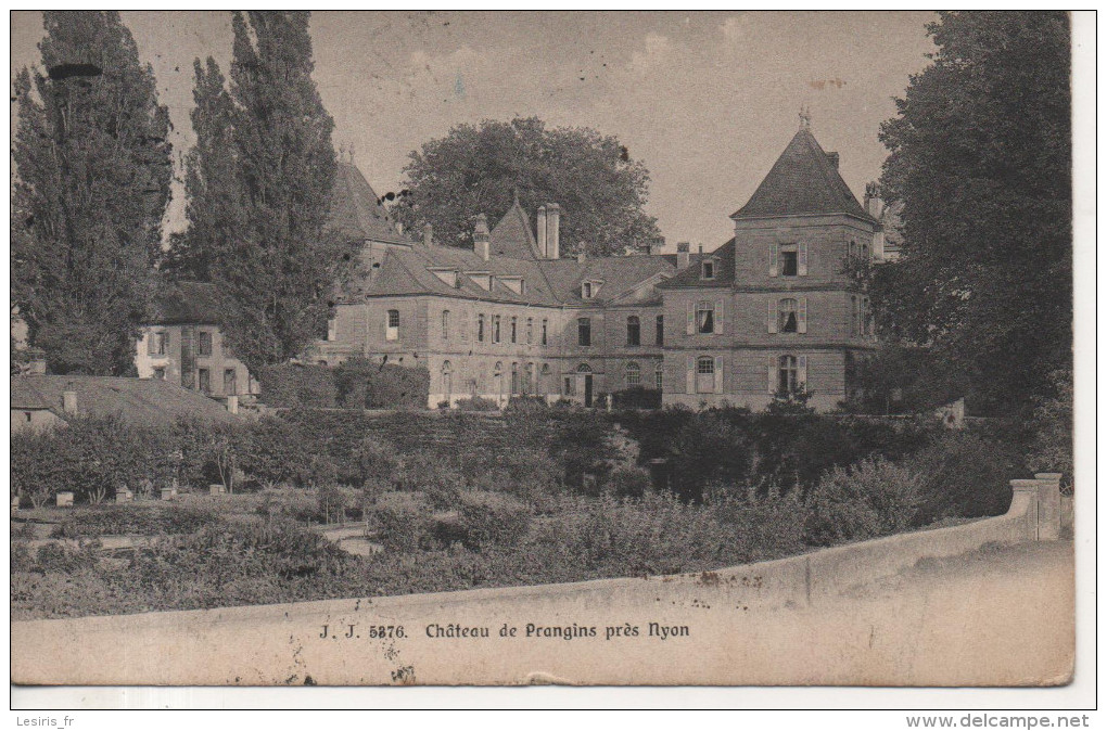 CPA - CHATEAU DE PRANGIINS PRES NYON - J. J. 5376 - - Nyon