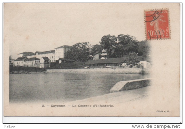 CPA ( Cayenne - La Caserne D'Infanterie ) - Cayenne