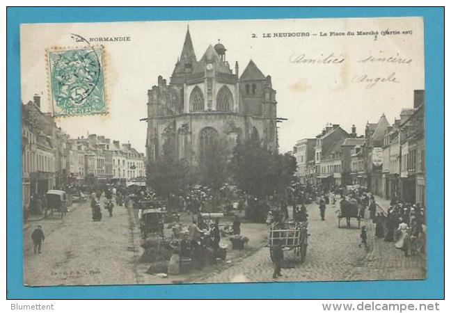 CPA - Métier Marchands Ambulants La Place Du Marché LE NEUBOURG 27 - Le Neubourg