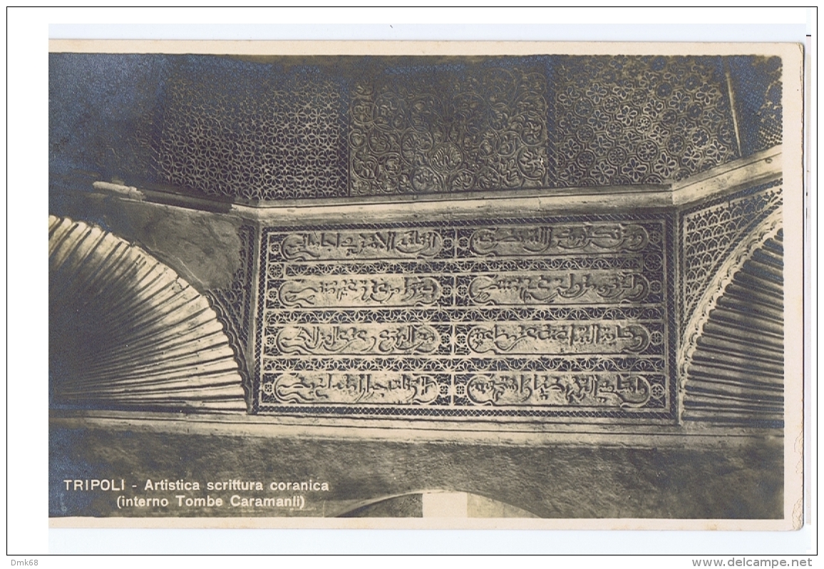 AFRICA - LIBYA - TRIPOLI - CORANIC SCRIPTURE ( TOMB CARAMANLI ) EDIT HAGGIAG - Libia