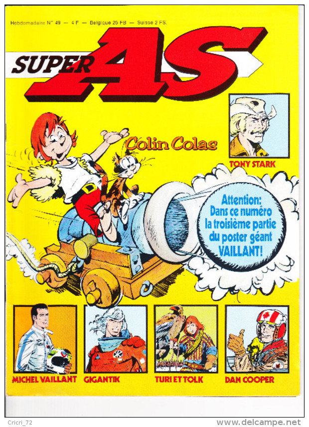 SUPER AS N° 49 Michel Vaillant Gigantic Tony Starck Colin Colas Dan Cooper Turi Et Tolk Dorothée Répond ... - Super As