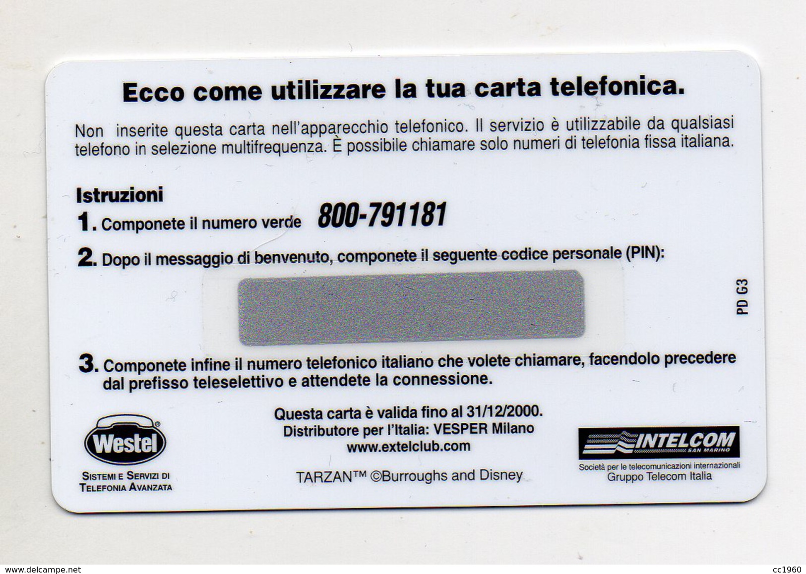 Ricarica Telefonica " WESTEL INTELCOM - Disney's Tarzan " Da 50 Units - Nuova - Validità 31 Dicembre 2000 -  (FDC1160) - GSM-Kaarten, Aanvulling & Voorafbetaald