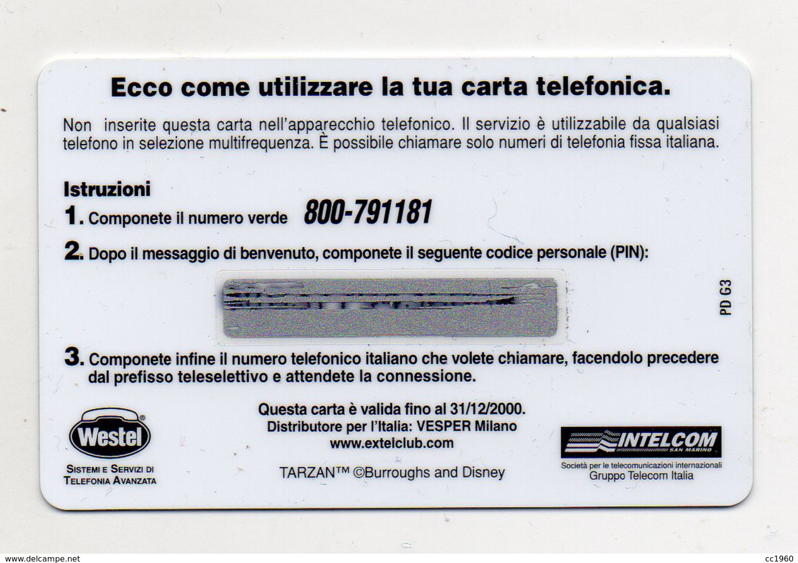 Ricarica Telefonica " WESTEL INTELCOM - Disney's Tarzan " Da 50 Units - Nuova - Validità 31 Dicembre 2000 -  (FDC1161) - GSM-Kaarten, Aanvulling & Voorafbetaald