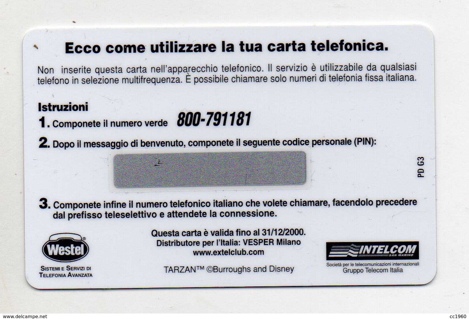 Ricarica Telefonica " WESTEL INTELCOM - Disney's Tarzan " Da 50 Units - Nuova - Validità 31 Dicembre 2000 -  (FDC1162) - GSM-Kaarten, Aanvulling & Voorafbetaald