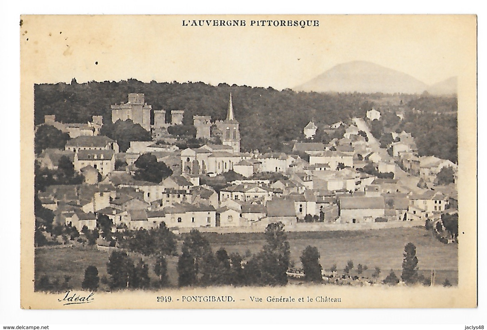 PONTGIBAUD  (cpa 63)  Vue Générale Et Le Château -    - L 1 - Autres & Non Classés