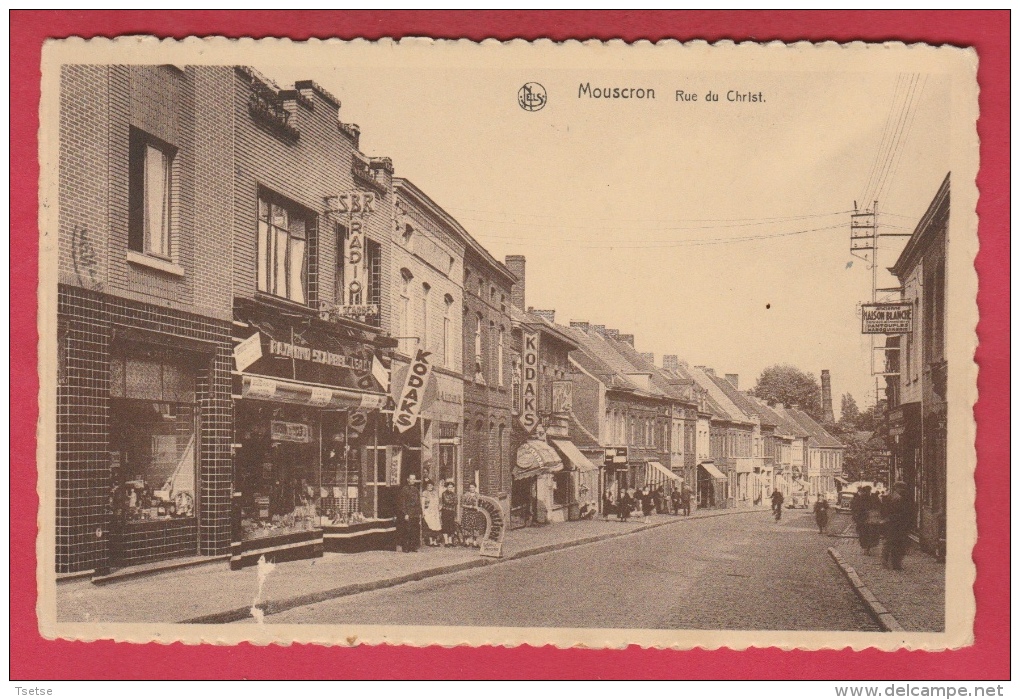Mouscron - Rue Du Christ -Boutique Du Vendeur D´Electro.Ppub :S.B.R., Radiola, Kodak  - 195? ( Voir Verso ) - Moeskroen