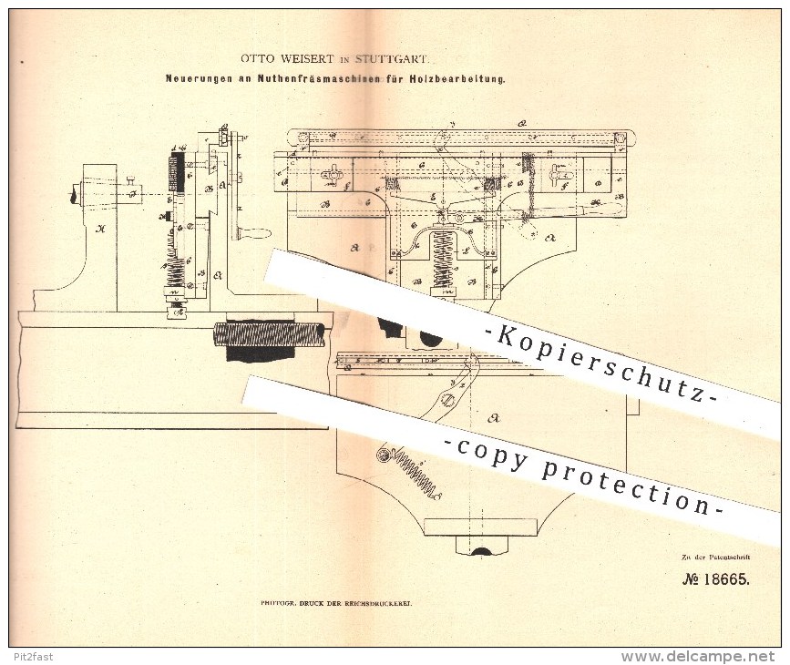 Original Patent - O. Weisert , Stuttgart 1881 , Nuthenfräsmaschinen Zur Holzbearbeitung | Holz , Fräsmaschinen , Fräsen - Documentos Históricos