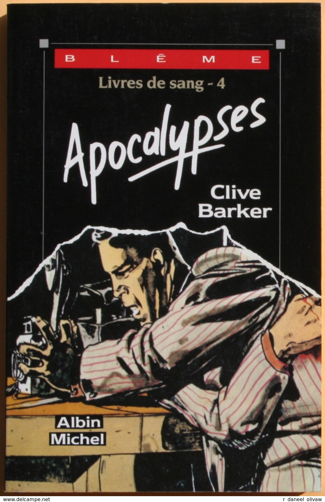 Albin Michel, Blême - BARKER, Clive - Apocalypses (TBE) - Albin Michel