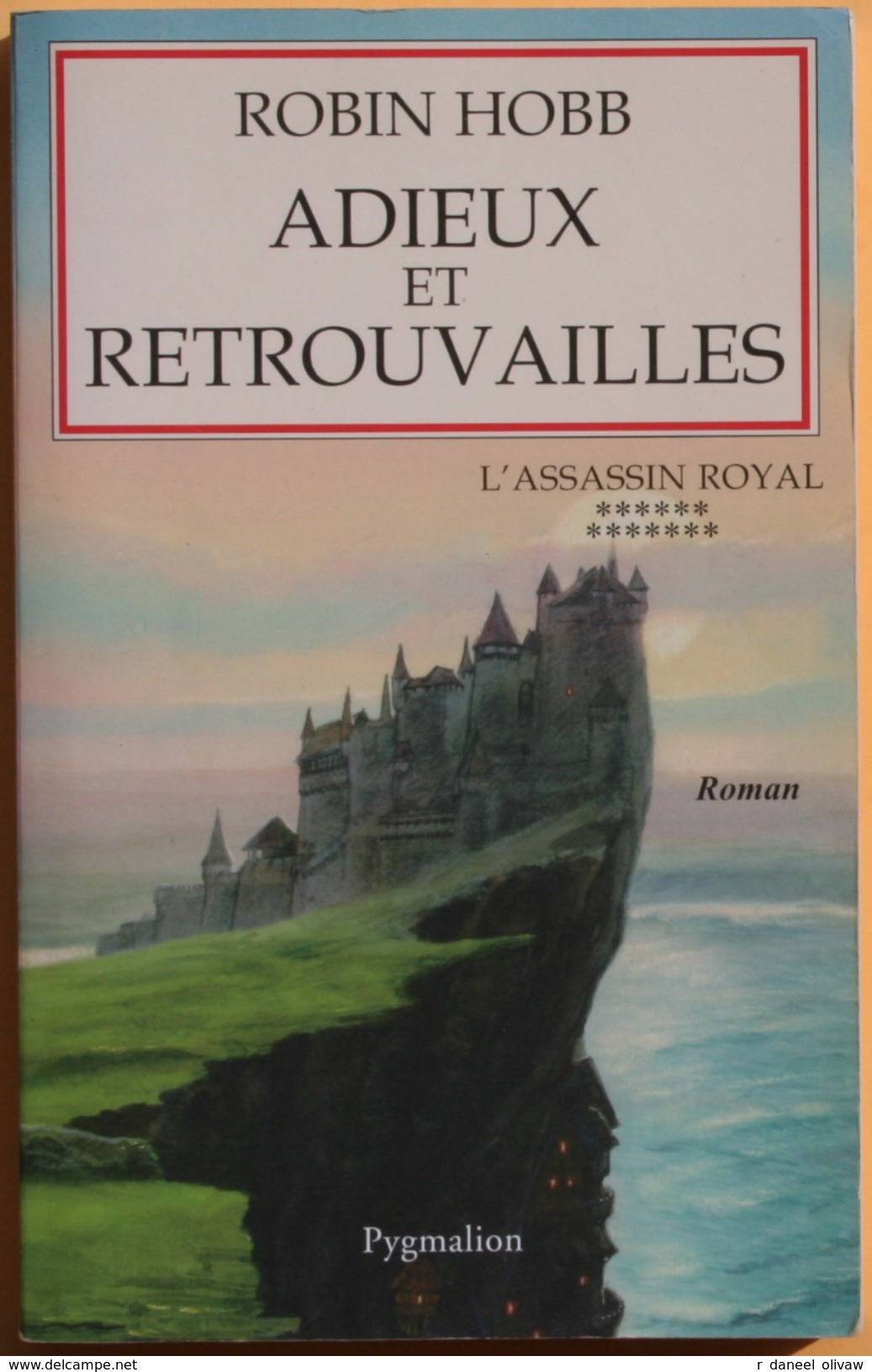 Pygmalion - HOBB, Robin - Adieux Et Retrouvailles (BE+) - Pygmalion