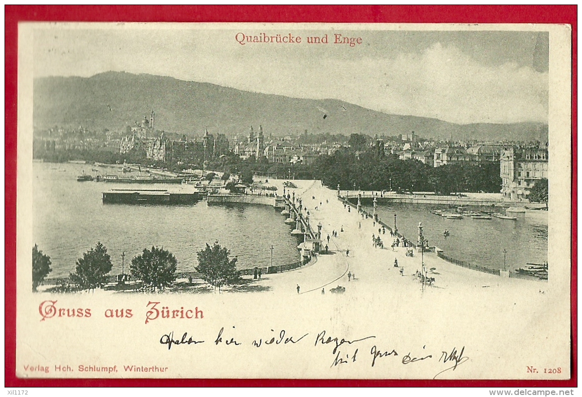 FIF-19 Gruss Aus Zürich Quaibrücke U. Enge. Pionier. Gelaufen In 1899 Stempel Zürich U. Winterthur - Enge