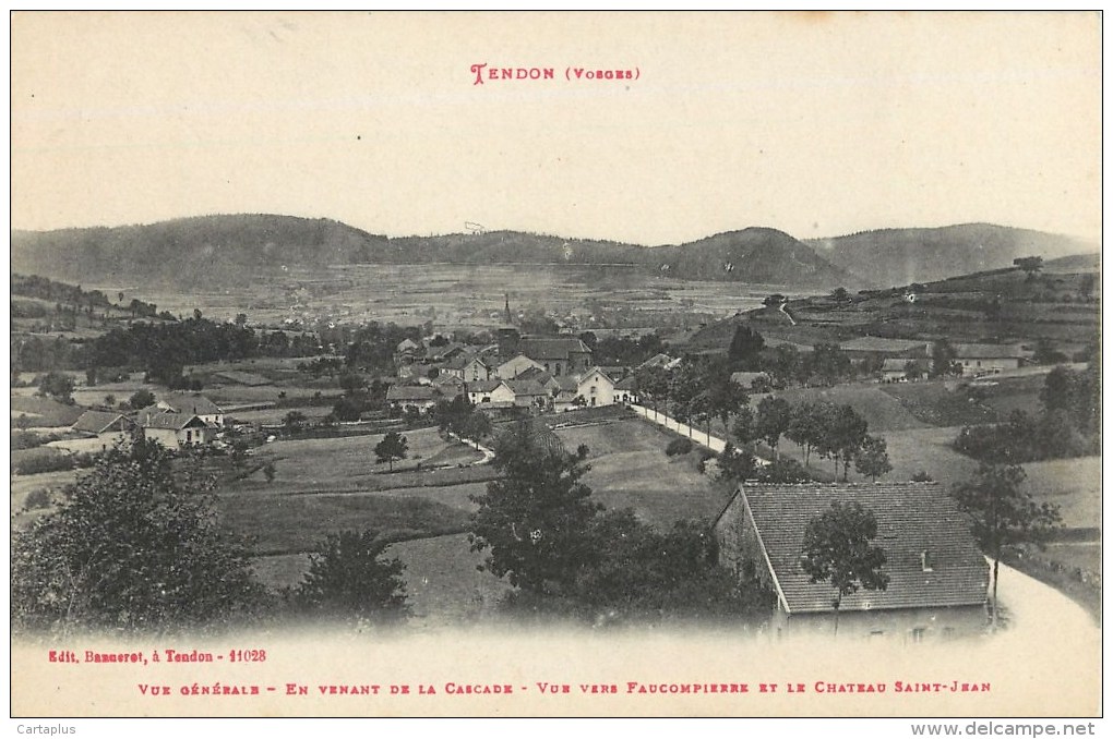 TENDON DE LA CASCADE VUE VERS FAUCOMPIERRE ET LE CHATEAU SAINT JEAN 88 - Autres & Non Classés