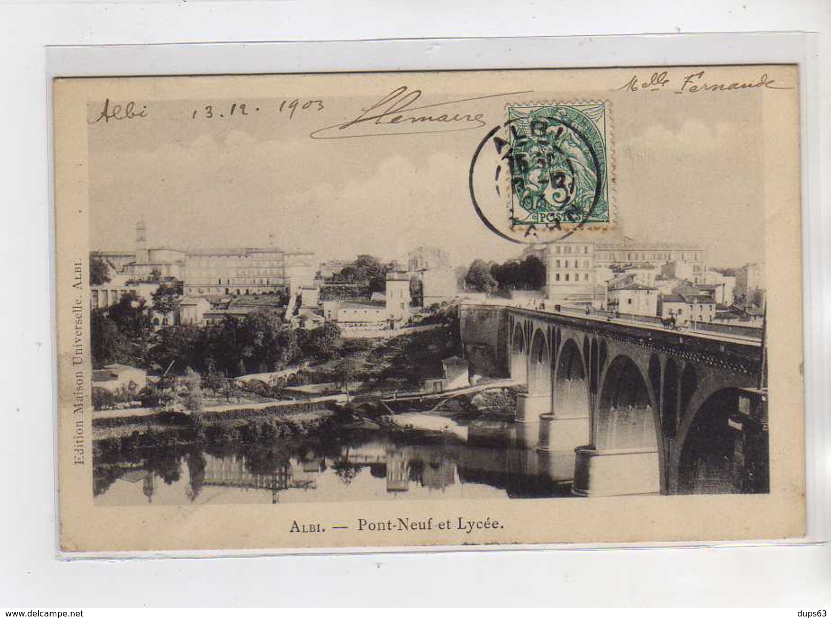 ALBI - Pont Neuf Et Lycée - Très Bon état - Albi