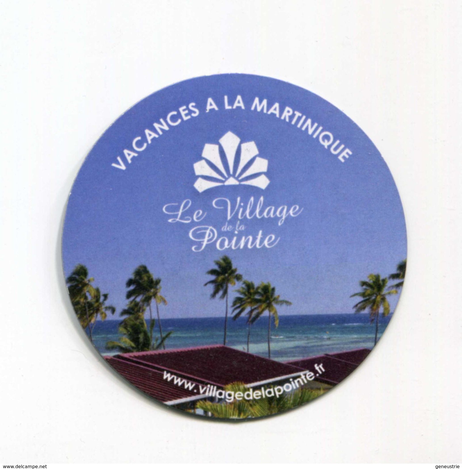 Belle Magnet De Tourisme "Vacances à La Martinique - Le Village De La Pointe" Le Vauclin - Antilles Française - Tourisme