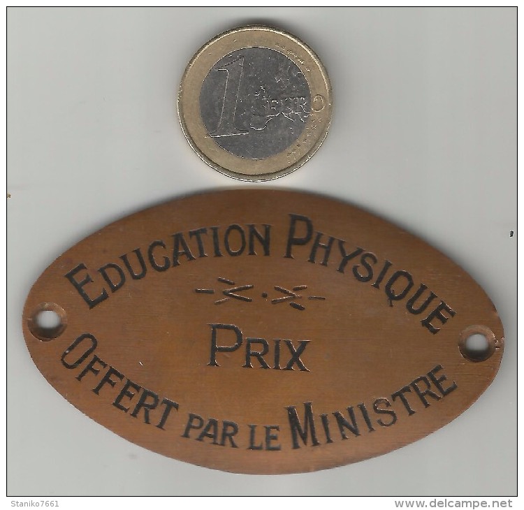 ANCIENNE PLAQUE EN CUIVRE EDUCATION PHYSIQUE PRIX OFFERT PAR LE MINISTRE - Cuivres