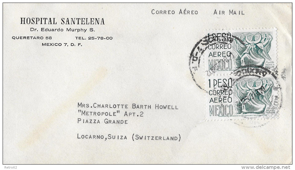 MEXICO - LOCARNO &#8594; Air Mail/Luftpostbrief 1962 - Mexique
