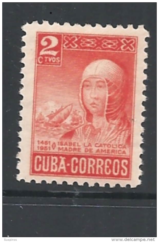 CUBA   -  1952 The 500th Anniversary Of The Birth Of Isabella The Catholic     HINGED - Gebraucht