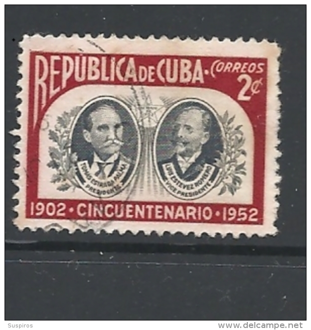 CUBA   -  1952 The 50th Anniversary Of The Republic  USED - Oblitérés