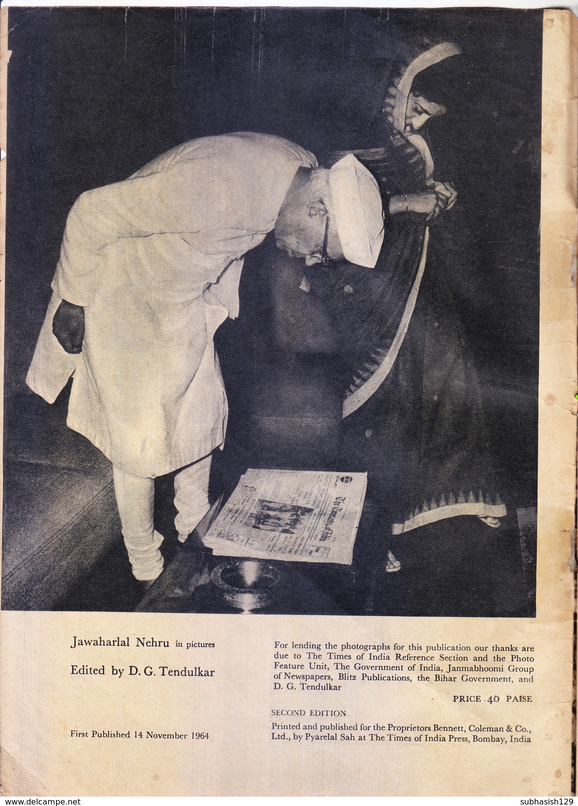 INDIA - 1964 TIMES OF INDIA SPECIAL ISSUE - JAWAHAR LAL NEHRU IN PICTURES - ORIGINAL SECOND EDITION / NOT A REPRINT - Libros Sobre Colecciones