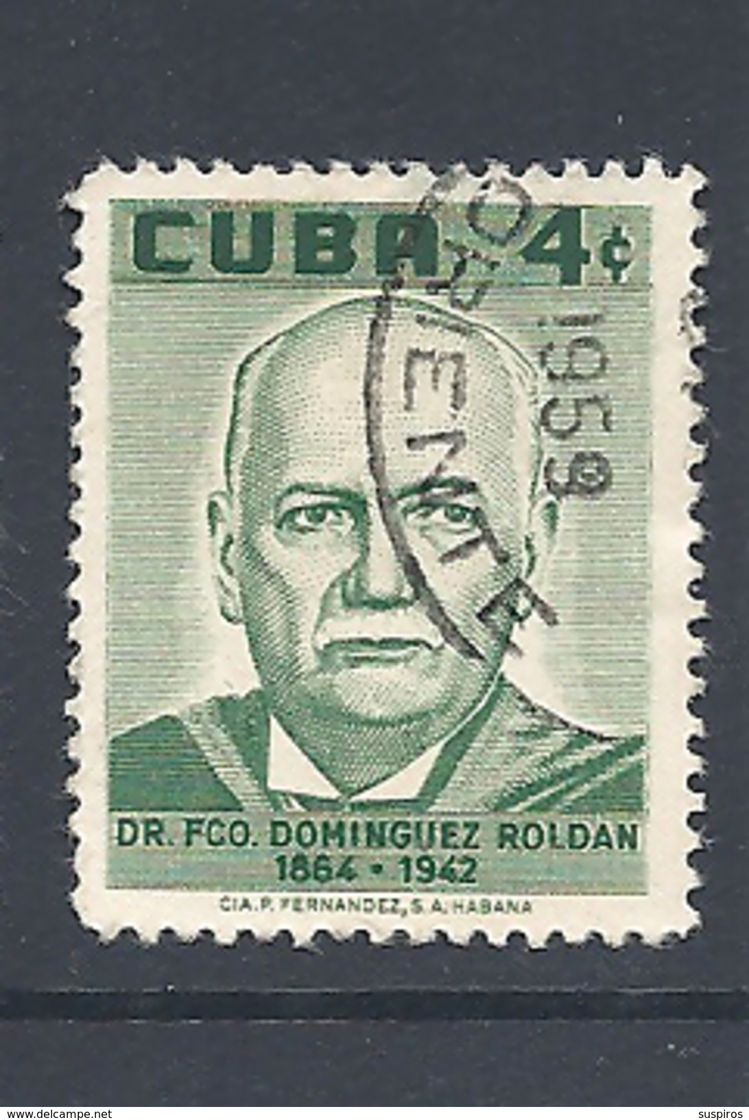 CUBA 1958 Doctor Francisco D. Roldan, Physiotherapy Pioneer, Commemoration        USED - Gebraucht