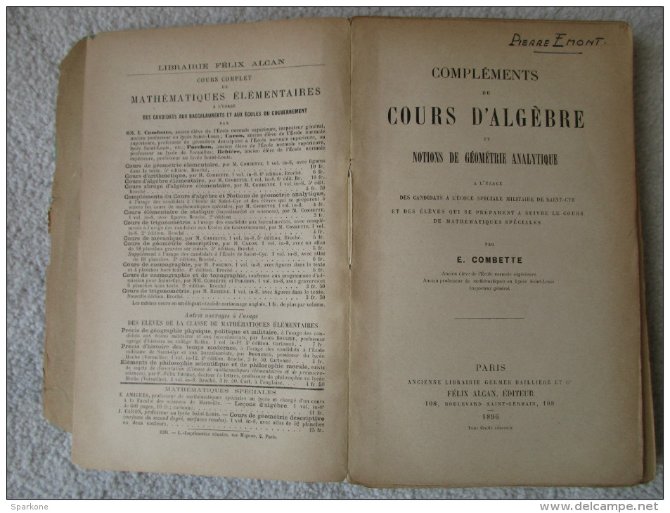 Compléments Du Cours D'algèbre (E. Combette) éditions Félix Alcan De 1896 - 18 Ans Et Plus