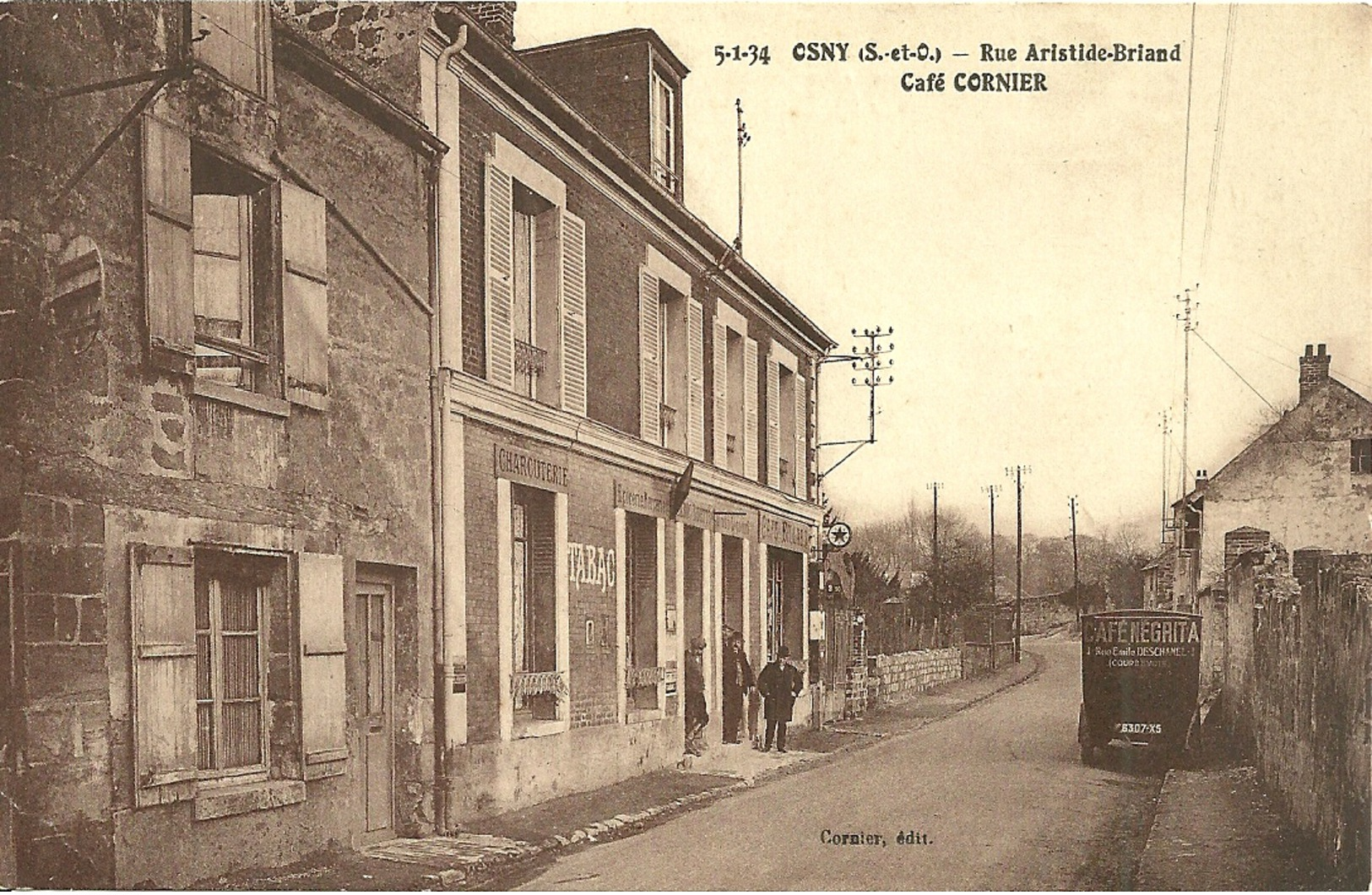 OSNY  - Rue Aristide- Brian -  Café CORNIER    -- Véhicule De Livraison Du CAFE NEGRITA - Osny