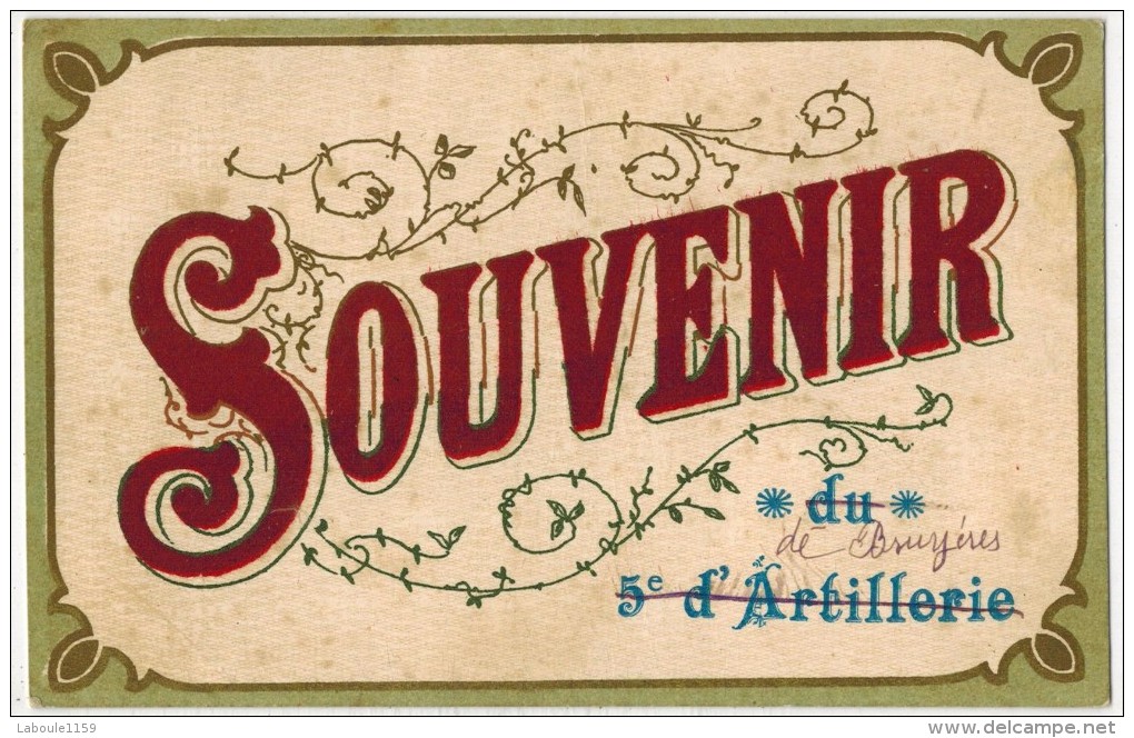 MILITARIA GUERRE 14/18 Réhaussé Feutrine Lie De Vin : " Souvenir De 5e D'Artillerie " Ecrite En 1916 De BRUYERES - Régiments