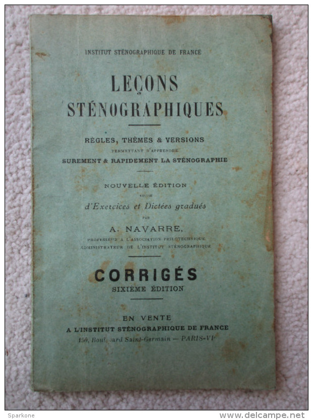 Leçons Sténographiques "Corrigés" (A. Navarre) - 18 Ans Et Plus