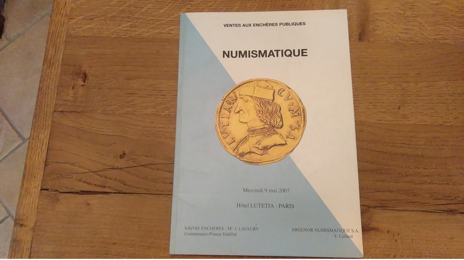 60: Numismatique Ventes Aux Encheres Publiques 9 Mai 2007 Hotel Lutetia Paris - Français