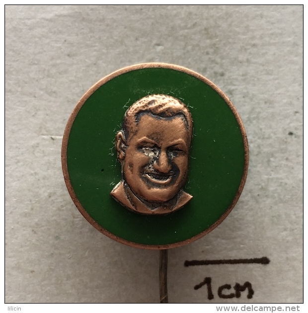 Badge (Pin) ZN003359 - Gamal Abdel Nasser Hussein (President Od Egypt) - Berühmte Personen